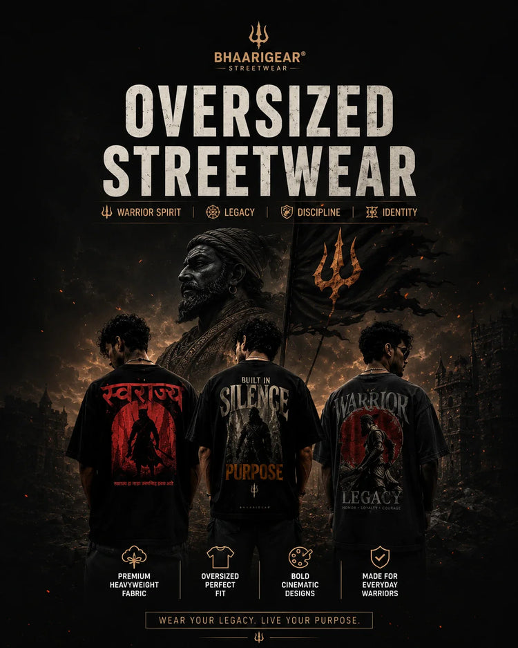 BhaariGear Oversized Streetwear Collection featuring premium cinematic warrior-inspired oversized t-shirts with dark streetwear aesthetics, legacy graphics, and bold back print fashion.